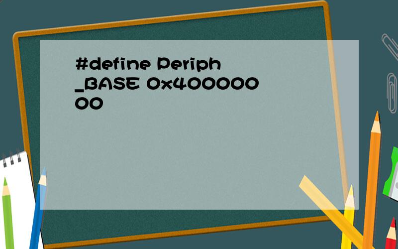 #define Periph_BASE 0x40000000