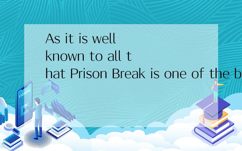 As it is well known to all that Prison Break is one of the b